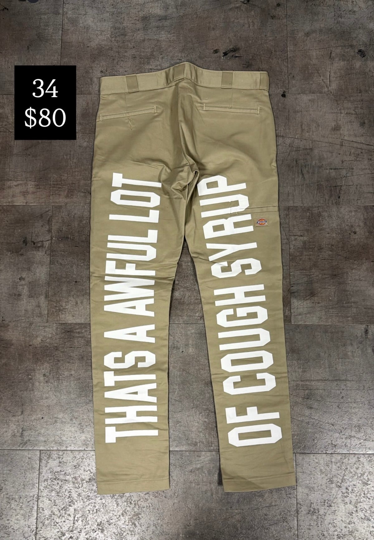 Awful Lot of Cough Syrup Pants